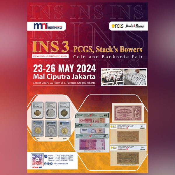 Indonesia Numismatic Show (INS) 3 PCGS, Stack’s Bowers Coin and Banknote Fair