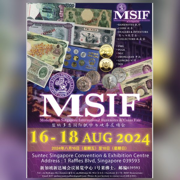 MSIF Monetarium Singapore International Banknotes & Coins Fair 2024